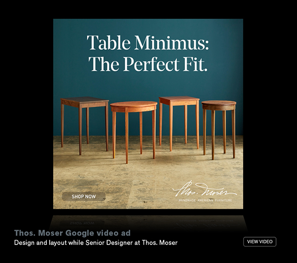 Thos. Moser Google Video Ad